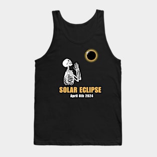 Solar Eclipse Skeleton April 8th 2024 Tank Top